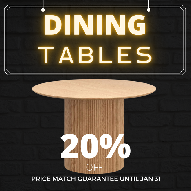 DINING TABLES